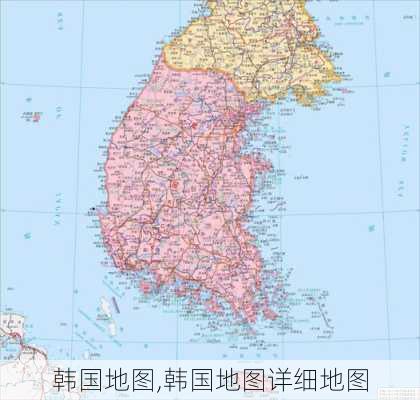 韩国地图,韩国地图详细地图-第2张图片-小艾出游网